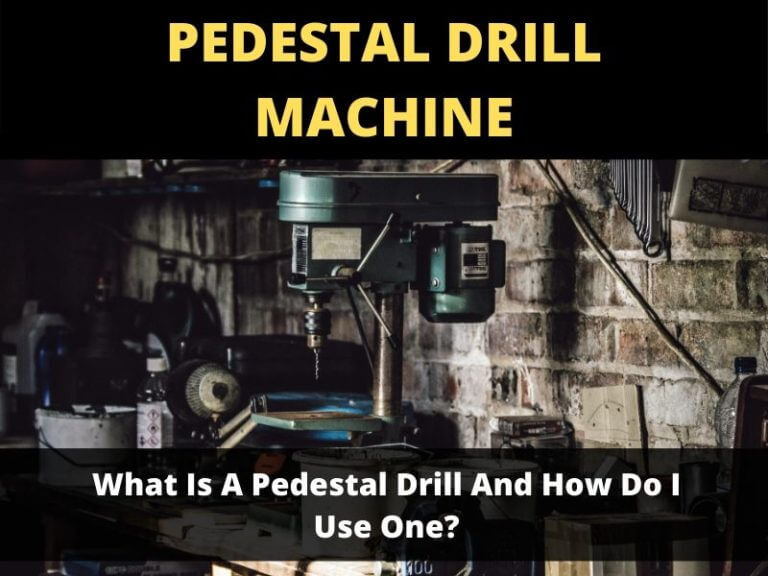 What Is A Pedestal Drill And How Do I Use One? ToolsOwner