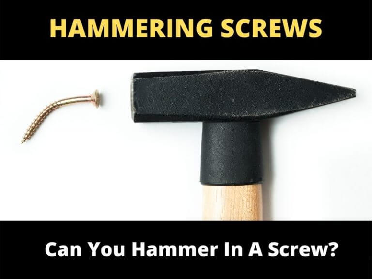 Can You Hammer In A Screw? ToolsOwner